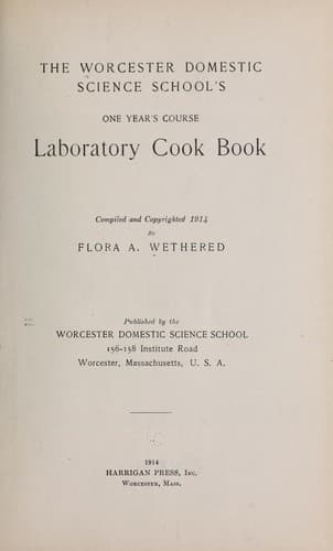 Cover of The Worcester domestic science school's one year course laboratory cook book